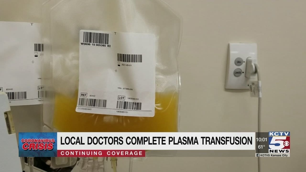 Kansas City area doctors among first in Midwest to use plasma treatment for COVID-19 patients